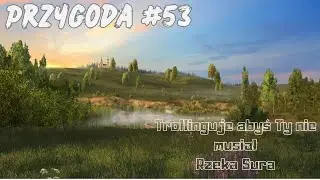 Russian Fishing 4 Przygoda #53 