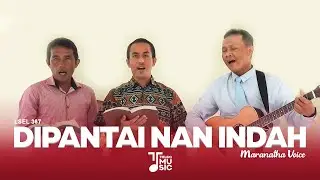 DI PANTAI NAN INDAH - LSEL NO. 367 // MARANATHA VOICE #maranathavoice