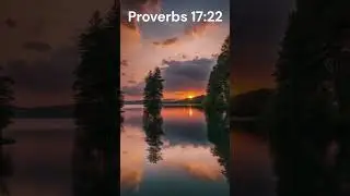 Daily bible verse Proverbs 17:22 #jesuslovesus