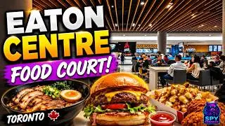EATON CENTRE FOOD COURT WALKING TOUR 4K