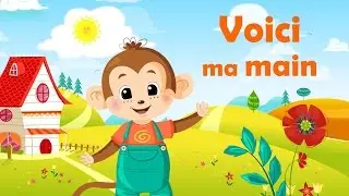 Voici ma main (Le nom des cinq doigts) ⒹⒺⓋⒶ chansons et comptines &agrave; gestes