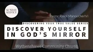 Discover Yourself in God's Mirror by Pastor Ras