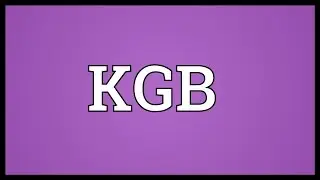 KGB Meaning