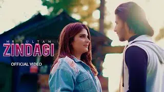 MR Sultan - Zindagi - Official Music Video