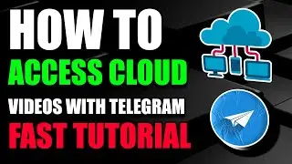 Access Cloud Videos With Telegram Tutorial (2025)