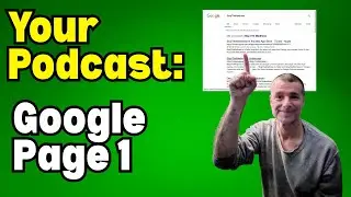 How To Get Your Podcast On Page One Of Google
