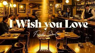 I Wish You Love &ndash; Frank Sinatra (Lyrics) | Timeless Jazz Classic