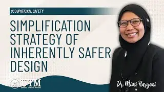 Inherent Safety: Simplification Strategy of Inherently Safer Design