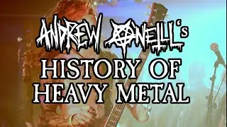 Andrew O'Neill's History Of Heavy Metal