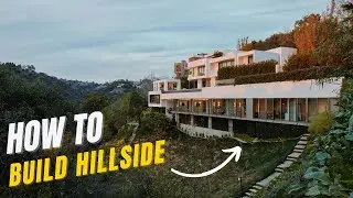 How To Build a Hillside Home: Getting Started