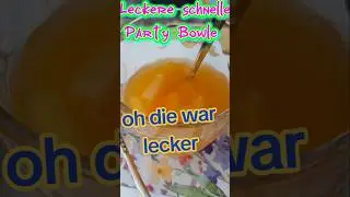 Party Bowle - schnell und lecker - mit oder ohne - Tropical Geschmack - #Recipes #party #Bowle