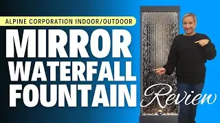 Alpine Corporation Indoor/Outdoor Mirror Waterfall Fountain Review