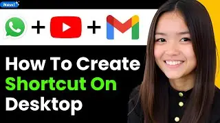 Create Whatsapp, YouTube and Gmail Shortcut on Desktop in Computer and Laptop 2025 (Step By Step)