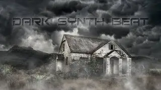 Dark Synth Beat