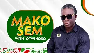 🔴LIVESTREAM: #MAKOSEM WITH Linford Asare Otwinoko ON EZRA 94.1FM/TV || 25-11-2025