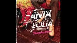 La Santa Cecilia -En Fin
