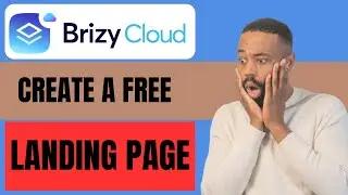 Mastering Brizy Cloud: Brizy Cloud Landing Page Tutorial