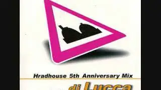 DJ Lucca - Hradhouse 5th Anniversary Mix