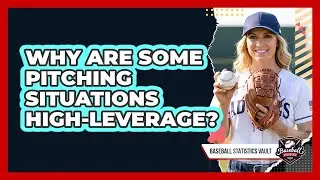 Why Are Some Pitching Situations High-Leverage?