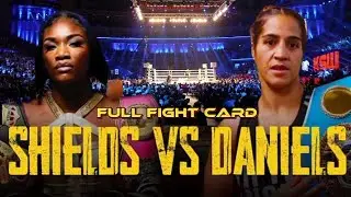 CLARESSA SHIELDS VS LANI DANIELS FULL FIGHT CARD