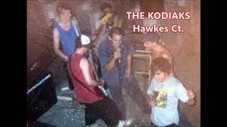 The Kodiaks - Hawkes Ct (2003)