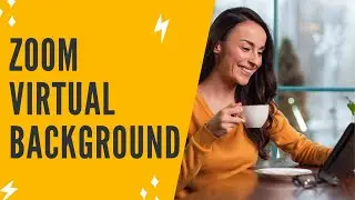 HOW TO CREATE A ZOOM BACKGROUND: Up Your Zoom Background Game With Canva | Zoom Virtual Background