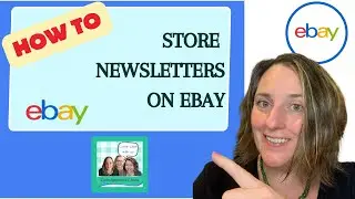 How to Use Store Newsletters on Ebay as a Seller with  @ConsignmentChats