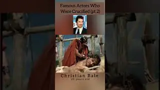 Известные актеры, распятые на кресте (часть 2) - Кристиан Бэйл #christianbale #crucifixion #cruci...