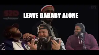 S2D/EP#2- LEAVE DABABY ALONE