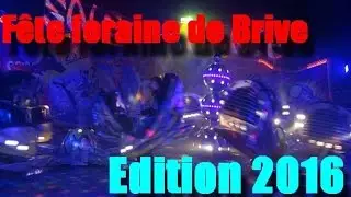 Fête Foraine De Brive 2016 (Foires Franches)