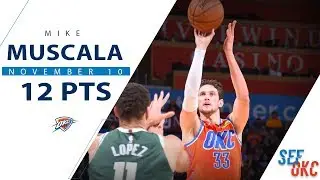 Mike Muscala's Full Highlights: 12 PTS, 4 Threes vs Bucks | 2019-20 NBA Season - 11.10.19