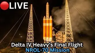 🔴LIVE: ULA's Delta IV Heavy's Final Launch