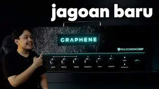 Amp Plugin Paling Serius Tahun Ini? - Polychrome DSP Graphene | Nyoba Nyoba Asoy #58