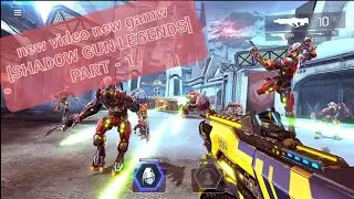 HI GUYS NEW GAME [SHADOW GUN LEGENDS].