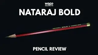 Nataraj Bold Pencil Review - ✎W&G✎