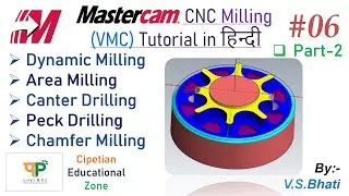 Mastercam Mill 2D Tutorial - Dynamic Mill II Area Mill || Peck Drilling || Chamfer Milling