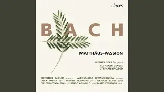 Matth&auml;us-Passion, BWV 244: No. 36b Chorus 
