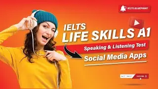 Life Skills Speaking | Talking About Social Media Apps (A2 Test)
