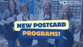 New Postcard Programs! 2025-2026 Postcards to Swing States Overview
