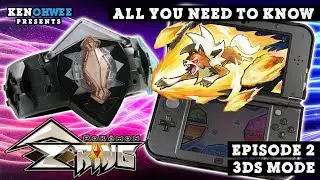 Pokemon Z-Ring (2017) Episode 2 - Activating 3DS Mode! - All You Need To Know