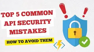 Top 5 Common API Security Mistakes & How to Avoid Them ( Tamil )