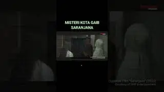 Misteri Kota Gaib Saranjana
