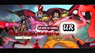 Hải Tặc Orgin #3: Lấy “Vua Hải Tặc” UR Về Gánh Team, Roll Cốc Bia Siêu Nhọ 