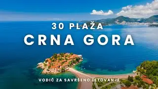 CRNA GORA 2026 - Top plaže i sve što treba znati