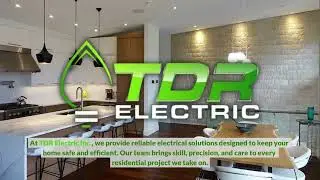 TDR Electric Inc. - Residential Electrician Vancouver, BC