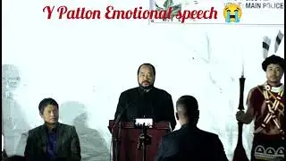 Dy.Cm Y.Patton emotional speech 😭 at Lt.Imkong L.Imchen Funeral.
