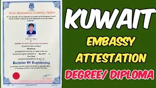 Kuwait Embassy attestation in Mumbai | How to Get Attestation in India | Kuwait Visa Attestation