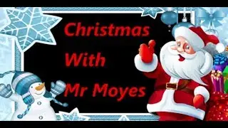 Christmas with Mr Moyes