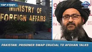 Pakistan: Prisoner Swap Crucial To Afghan Talks | News Bulletin | Indus News