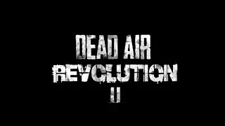 S.T.A.L.K.E.R. dead air revolution 2 Стрим 23 Бар ( История припоя и торговец долга)